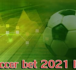 soccer bet 2021 live